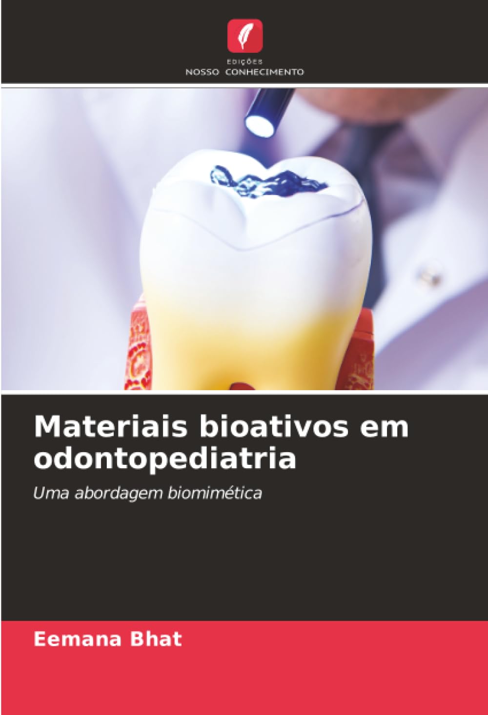 Materiais bioativos em odontopediatria: Uma abordagem biomimética