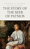 The Story Of The Seer Of Patmos