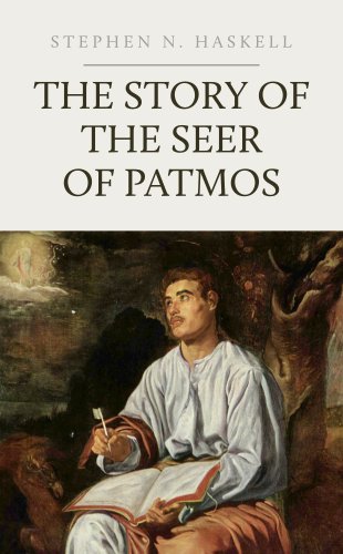 The Story Of The Seer Of Patmos