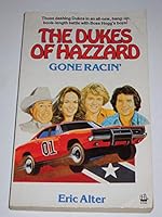 Dukes of Hazzard: Gone Racin' 0446303240 Book Cover