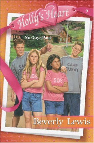 No Guys Pact (Holly's Heart, Book 9)      Paperback – January 1, 2003
