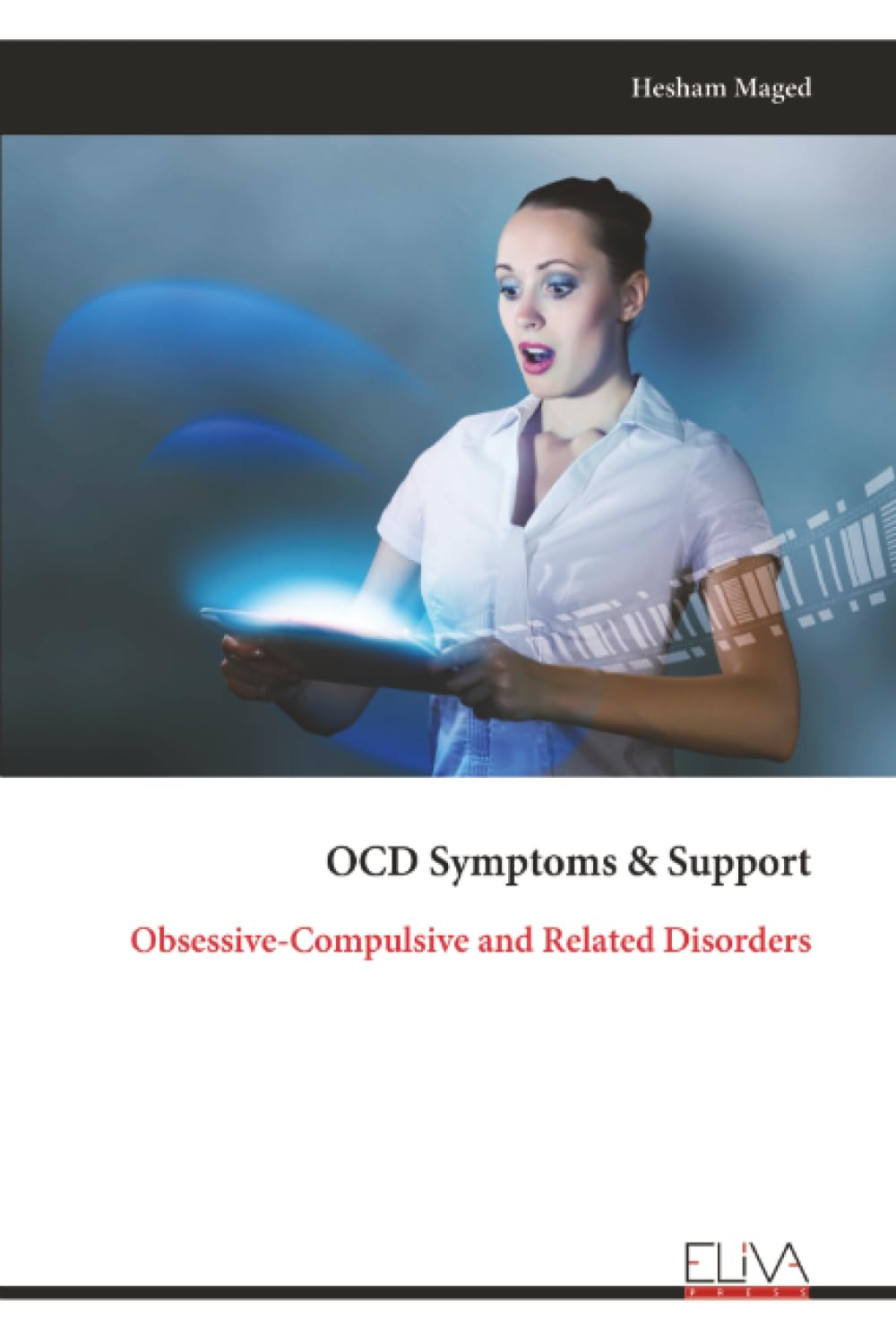OCD Symptoms & Support: Obsessive-Compulsive and Related Disorders