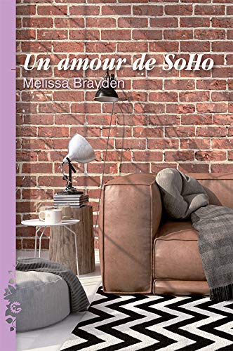 Télécharger Un amour de SoHo livre En ligne