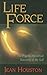 Life Force: The Psycho-Historical Recovery of the Self (Quest Book)