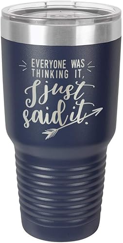 EVERYONE WAS THINKING IT I JUST SAID IT Navy Vaso de 30 onzas con popote y tapa superior deslizante  Taza de viaje de acero inoxidable  Comparar con
