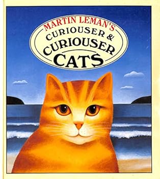 Hardcover Martin Leman's Curiouser & Curiouser Cats: Accounting for a Feline Family Book