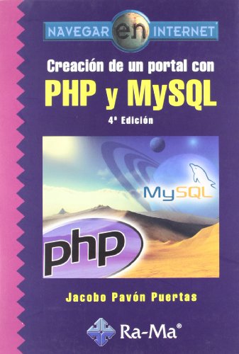 Creación de un portal con PHP y MySQL. 4ª edición