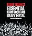 Eddie Trunk's Essential Hard Rock and Heavy Metal