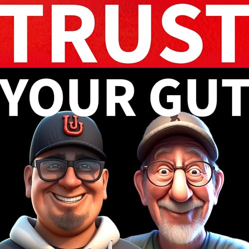 Trusting Your Gut: The Vanishing Skill of Modern Leadership Podcast Por  arte de portada