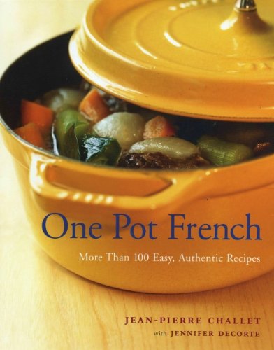 One Pot French [Hardcover] Challet, Jean-pierre