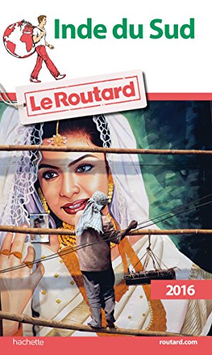 Guide du Routard Inde du Sud 2016