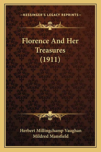 Florence And Her Treasures (1911)