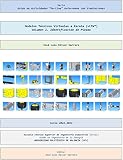 Modelos Técnicos Virtuales a Escala (vLTm™). Volumen I. Identificación de Piezas (Guías de Actividades “On‐line” Asíncronas con Simulaciones nº 4) (Spanish Edition)
