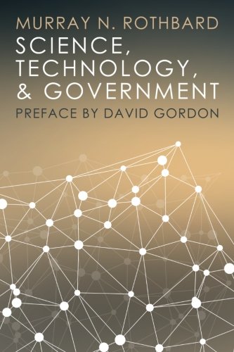Science, Technology, and Government - Large Print 1610166485 Book Cover