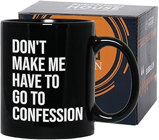 Bubble Hugs Catholic Coffee Mug 11 oz, Don't Make Me Have to Go to Confession Funny Christian Catholic Bible Appreciation Sarcasm Priest Pastor Father's Day, Black
