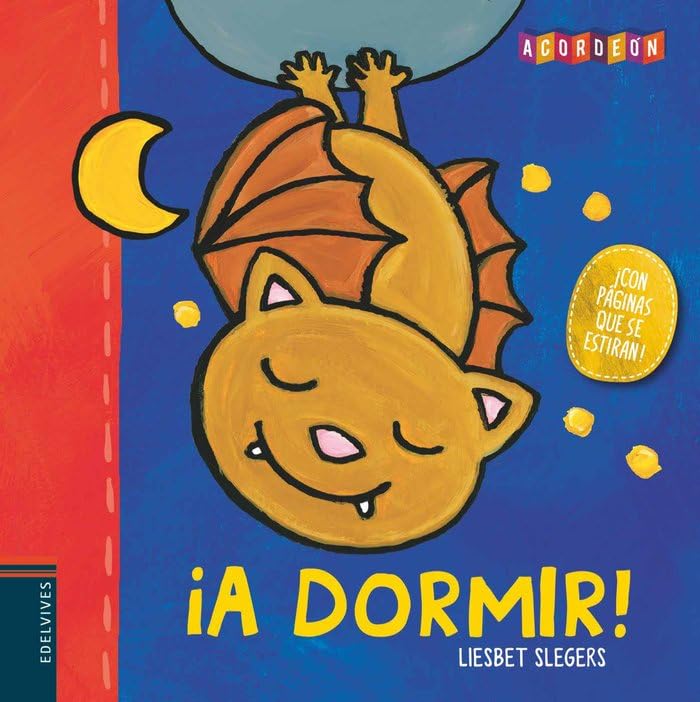 ¡A dormir! / To Bed!: 5