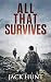 All That Survives: A Post-Apocalyptic EMP Survival Thriller (Lone Survivor Book 2)