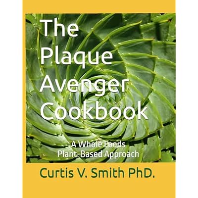 The Plaque Avenger Cookbook