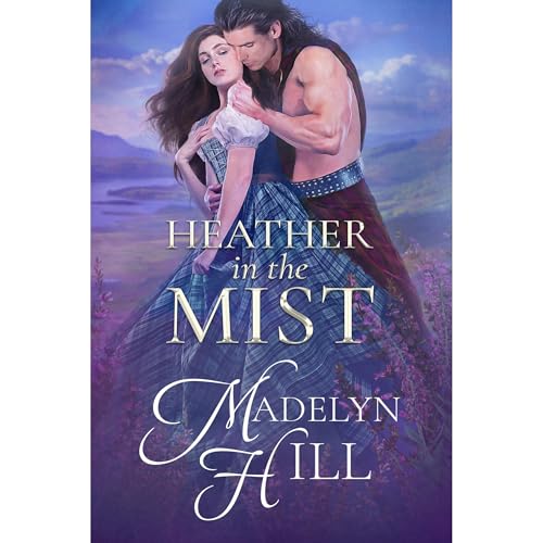 Heather In The Mist Audiolibro Por Madelyn Hill arte de portada