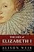 The Life of Elizabeth I