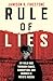 Rule of Lies: My Wild Ride Through Chaos, Corruption, and Murder in Putin's Russia