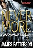 Nevermore: A Maximum Ride Novel