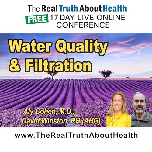 Water Quality, Filtration, and Herbal Foundations