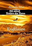  Die sieben Zeichen des Zorns: Kraftlinien