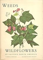 Weeds & wildflowers of Eastern North America 0827173075 Book Cover