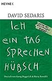 Ich ein Tag sprechen hübsch - David Sedaris