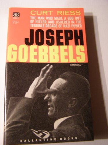 Joseph Goebbels: A biography B0007EQ3Y6 Book Cover