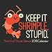 Keep It Shrimple, Stupid: The Art of David Olenick 2015 Wall Calendar