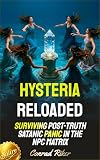 reloaded torino  Hysteria Reloaded: Surviving Post-Truth Satanic Panic in the NPC Matrix (Redpilled Female Supremacy (satire) Book 68) (English Edition)