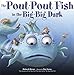 The Pout-Pout Fish in the Big-Big Dark (A Pout-Pout Fish Adventure)