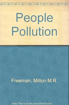 Paperback People Pollution: Sociologic and Ecologic Viewpoints on the Prevalence of People Book