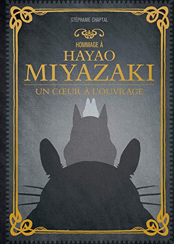 Hommage à Hayao Miyazaki Broché – Illustré, 7 octobre 2020