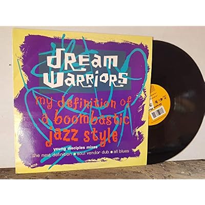 DREAM WARRIORS my definition of a boombastic jazz style. 12" vinyl single. 12BRX197