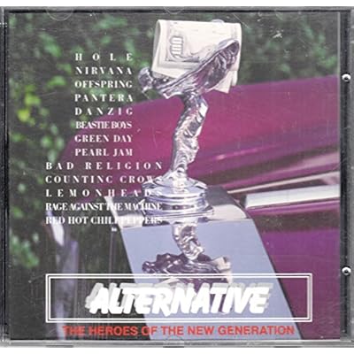 Alternative - The Heroes Of The New Generation