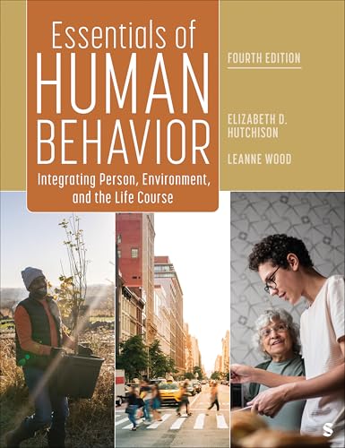 Essentials of Human Behavior: Integrating Person, Environment, and the Life Course