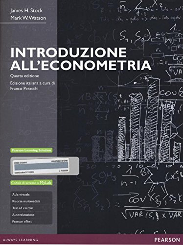 Introduzione all'econometria. Ediz. MyLab. Con espansione online Introduzione all'econometria. Ediz. MyLab. Con espansione online