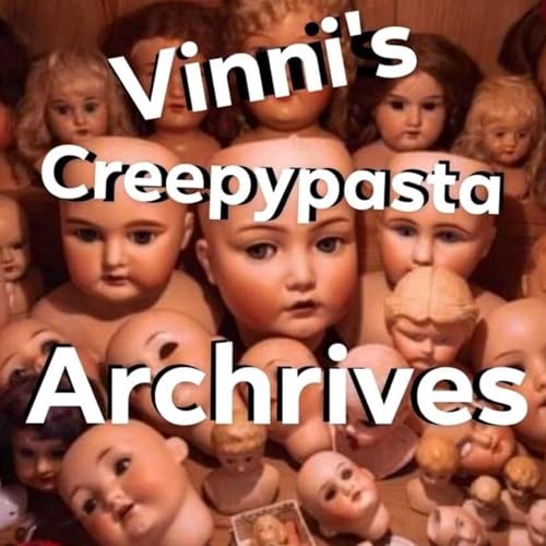 Vinni&rsquo;s Creepypasta Archives copertina