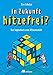 In Zukunft hitzefrei?: Das Jugendbuch zum Klimawandel