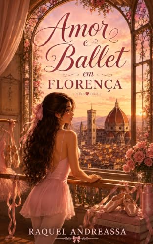 Amor e Ballet em Florença