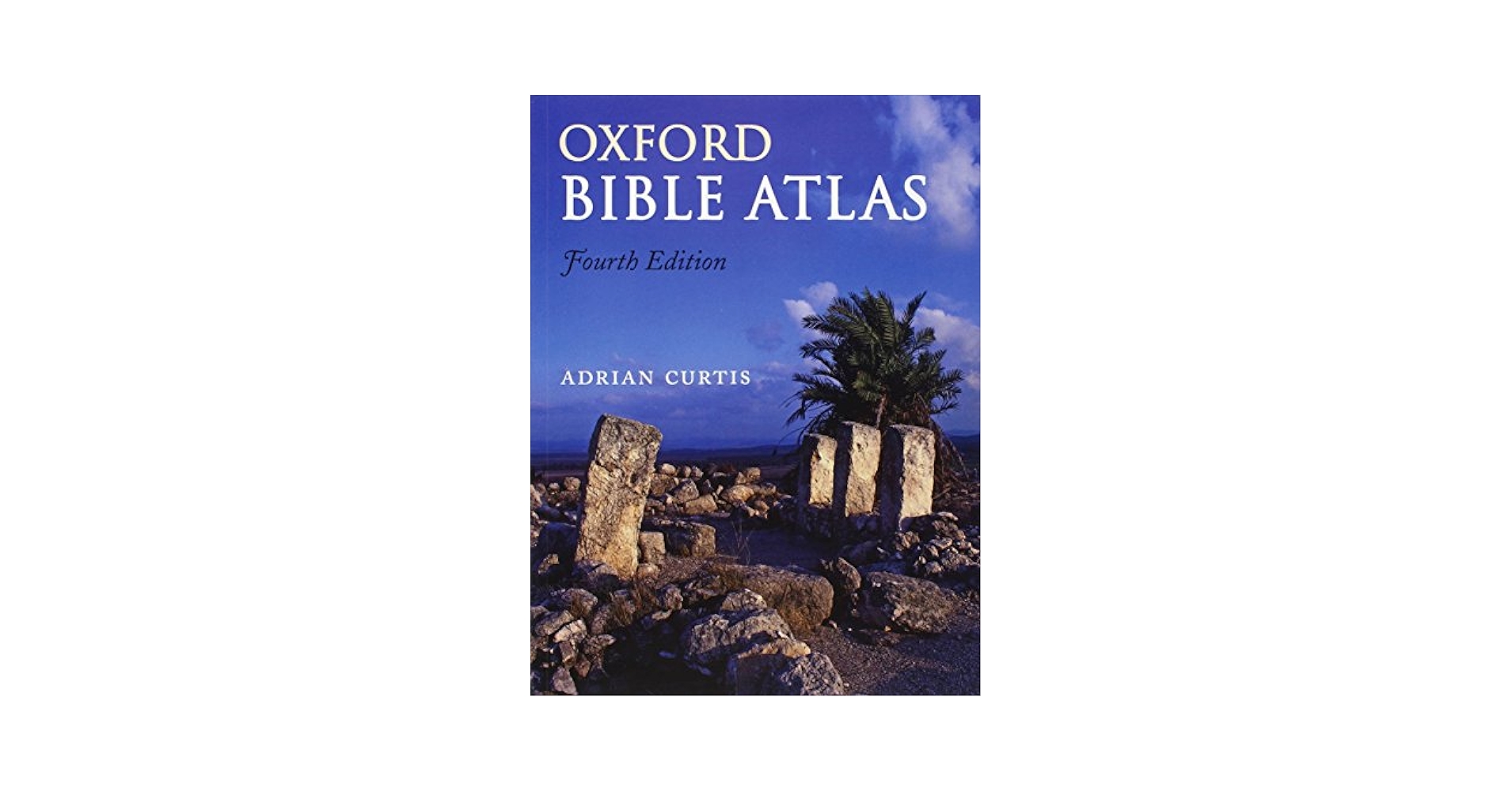 Oxford Bible Atlas: Curtis, Adrian: 9780199560462: Amazon