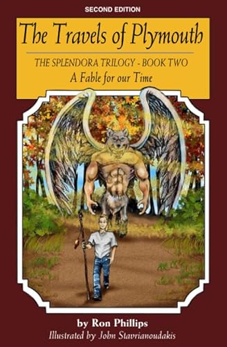 The Travels of Plymouth (THE SPLENDORA TRILOGY, Band 2)