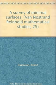 Paperback A survey of minimal surfaces, (Van Nostrand Reinhold mathematical studies, 25) Book