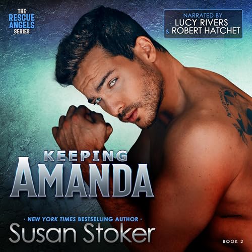 Audiobook: Keeping Amanda by Susan Stoker episode artwork