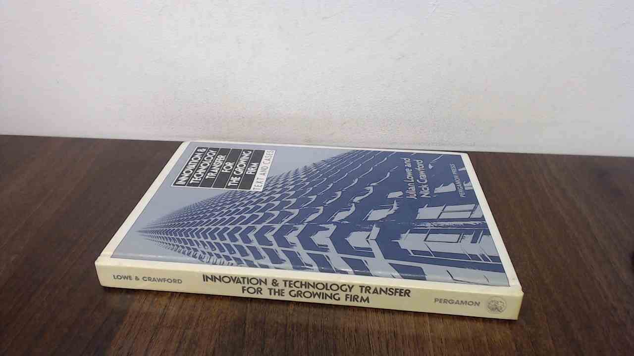 Buy Innovation and Technology Transfer for the Growing Firm: Text and Cases — BookShops.in