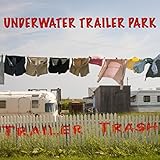 Underwater Trailer Park