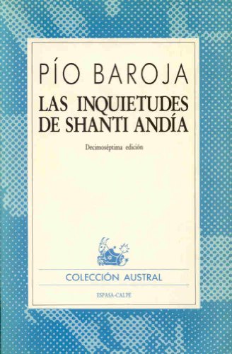 Inquietudes de shanti andia, las